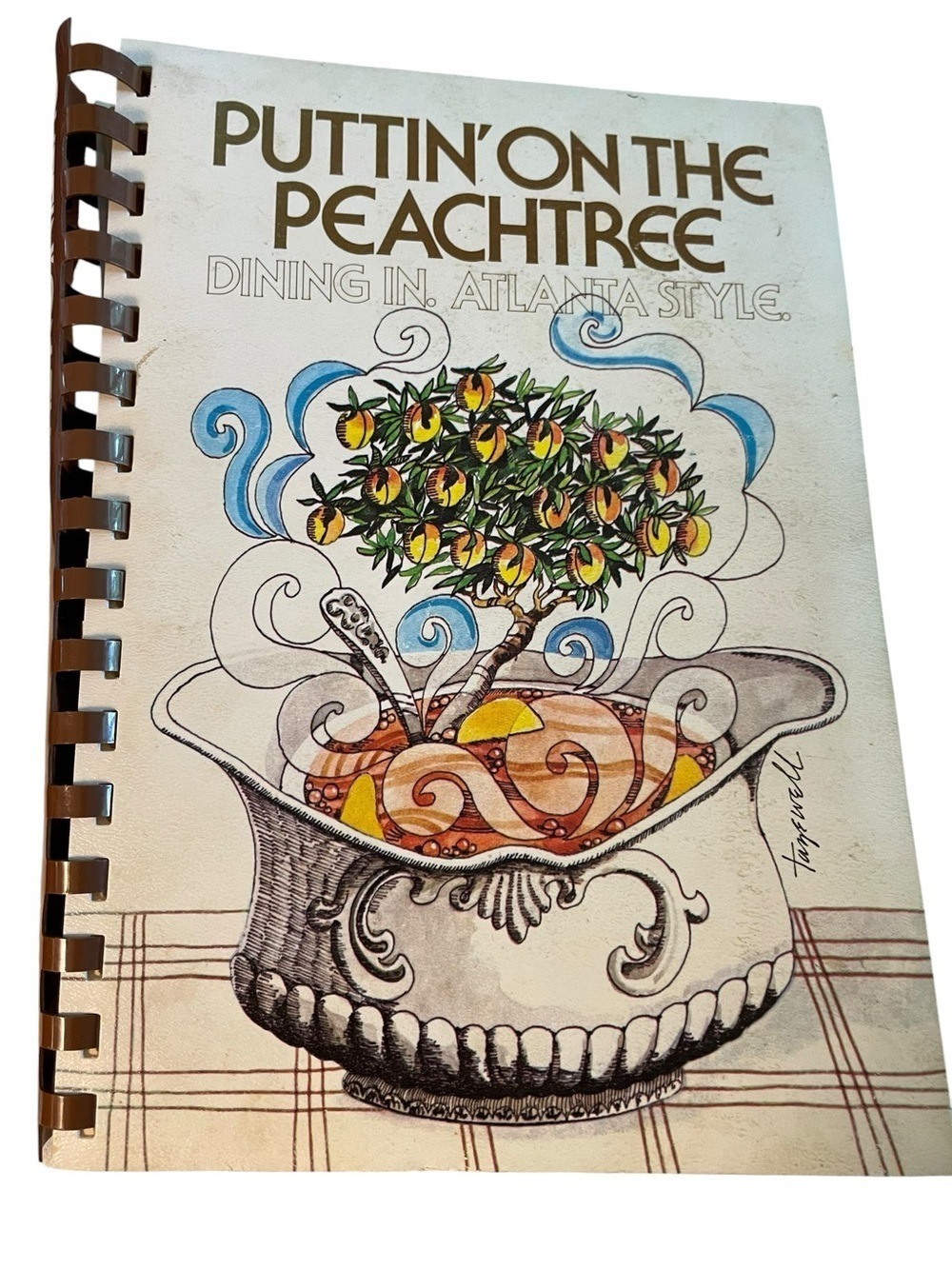 “Puttin' on the Peachtree Cookbook Dining In,Atlanta Style”  1999 First Edition
